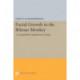Facial Growth in the Rhesus Monkey: A Longitudinal Cephalometric Study