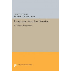 Language-Paradox-Poetics: A Chinese Perspective