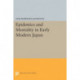 Epidemics and Mortality in Early Modern Japan