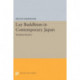 Lay Buddhism in Contemporary Japan: Reiyukai Kyodan