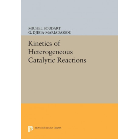 Kinetics of Heterogeneous Catalytic Reactions