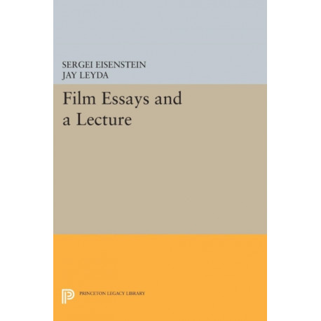 Film Essays and a Lecture