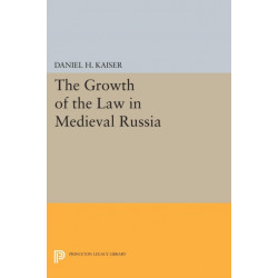 The Growth of the Law in Medieval Russia