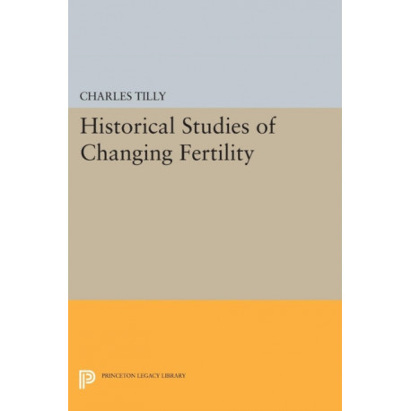 Historical Studies of Changing Fertility
