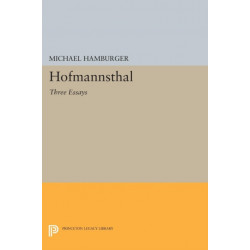 Hofmannsthal: Three Essays