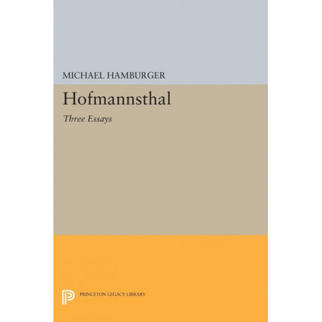 Hofmannsthal: Three Essays