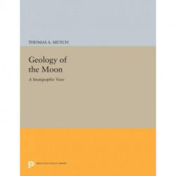 Geology of the Moon: A Stratigraphic View