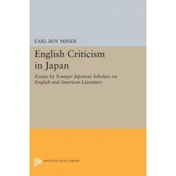English Criticism in Japan: Essays by Younger Japanese Scholars on English and American Literature