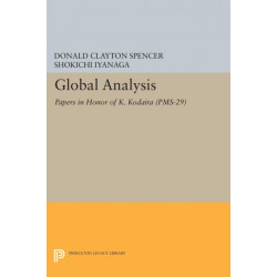 Global Analysis: Papers in Honor of K. Kodaira