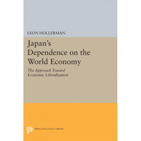 Japanese Dependence on World Economy: An Approach Toward Economic Liberalization
