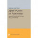 Japan's Quest for Autonomy: National Security and Foreign Policy, 1930-1938