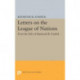 Letters on the League of Nations: From the Files of Raymond B. Fosdick. Supplementary volume to The Papers of Woodrow Wilson