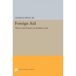 Foreign Aid: Theory and Practice in Southern Asia