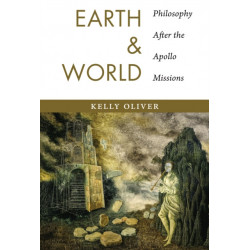 Earth and World: Philosophy After the Apollo Missions