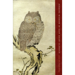 Finding Wisdom in East Asian Classics