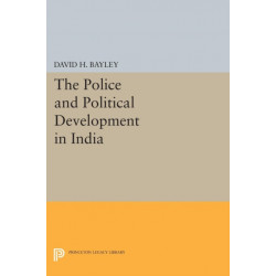 Police and Political Development in India