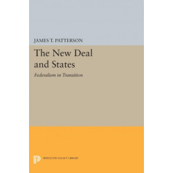 The New Deal and States: Federalism in Transition