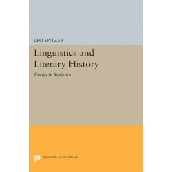 Linguistics and Literary History: Essays in Stylistics