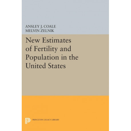 New Estimates of Fertility and Population in the United States
