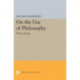 On the Use of Philosophy: Three Essays