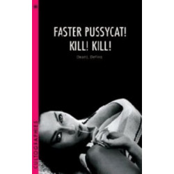 Faster, Pussycat! Kill! Kill!
