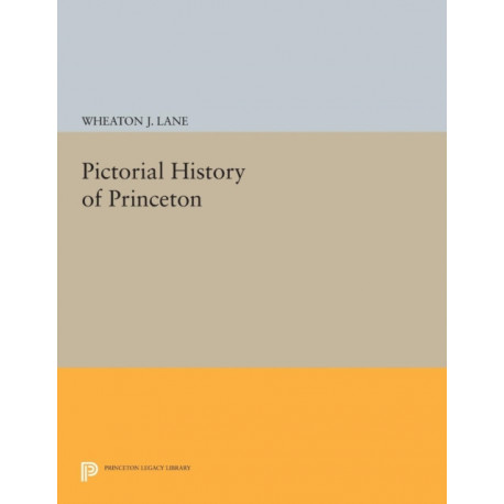 Pictorial History of Princeton