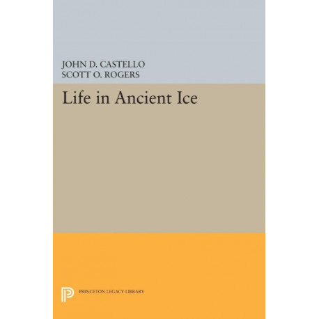 Life in Ancient Ice