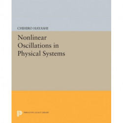 Nonlinear Oscillations in Physical Systems