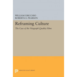 Reframing Culture: The Case of the Vitagraph Quality Films