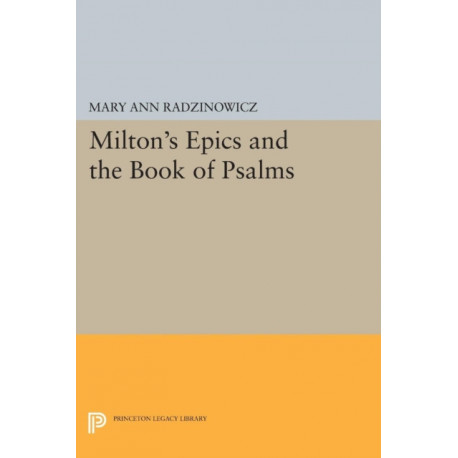 Milton's Epics and the Book of Psalms