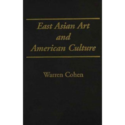 East Asian Art and American Culture