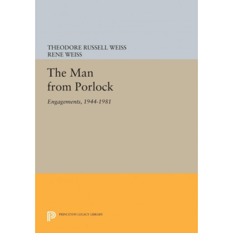 The Man from Porlock: Engagements, 1944-1981