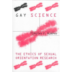 Gay Science: The Ethics of Sexual Orientation Research