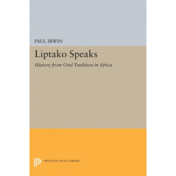 Liptako Speaks: History from Oral Tradition in Africa