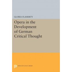 Opera in the Development of German Critical Thought