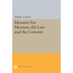Measure For Measure, the Law and the Convent