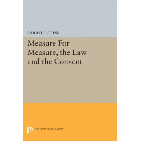 Measure For Measure, the Law and the Convent