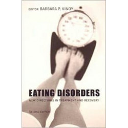 Eating Disorders: New Directions in Treatment and Recovery