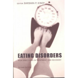 Eating Disorders: New Directions in Treatment and Recovery