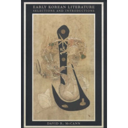 Early Korean Literature: Selections and Introductions