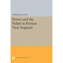 Power and the Pulpit in Puritan New England