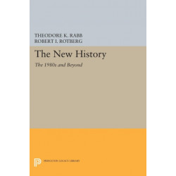 The New History: The 1980s and Beyond