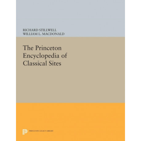 The Princeton Encyclopedia of Classical Sites