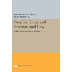 People's China and International Law, Volume 2: A Documentary Study