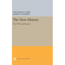 The New History: The 1980s and Beyond