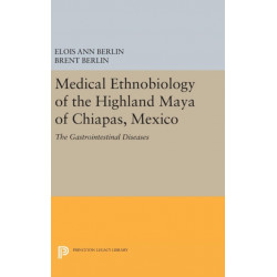 Medical Ethnobiology of the Highland Maya of Chiapas, Mexico: The Gastrointestinal Diseases