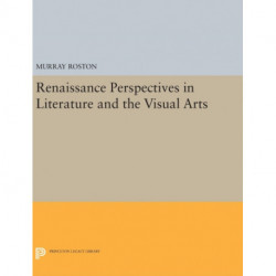 Renaissance Perspectives in Literature and the Visual Arts