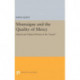 Montaigne and the Quality of Mercy: Ethical and Political Themes in the Essais