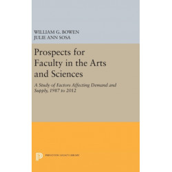 Prospects for Faculty in the Arts and Sciences: A Study of Factors Affecting Demand and Supply, 1987 to 2012