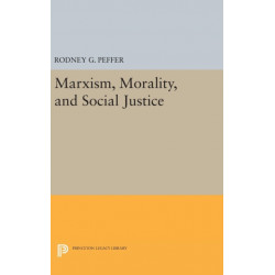 Marxism, Morality, and Social Justice